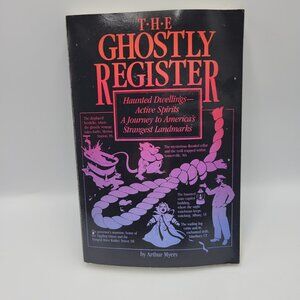 Ghostly Register A Guide to Haunted America Arthur Myers Vintage 1986 Paperback